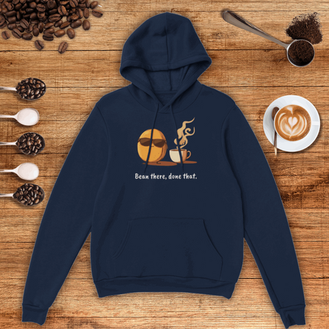 Bean there, done that Unisex Pullover Hoodie