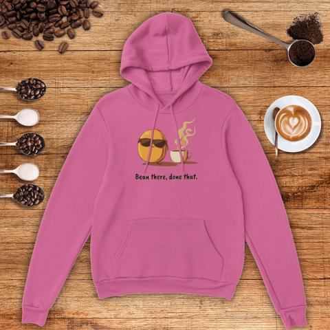 Bean there, done that Unisex Pullover Hoodie
