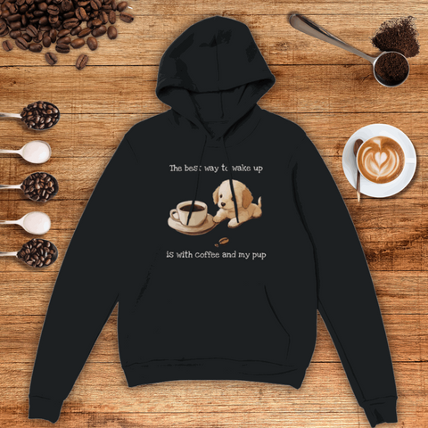 Best Way to Wake Up Unisex Pullover Hoodie