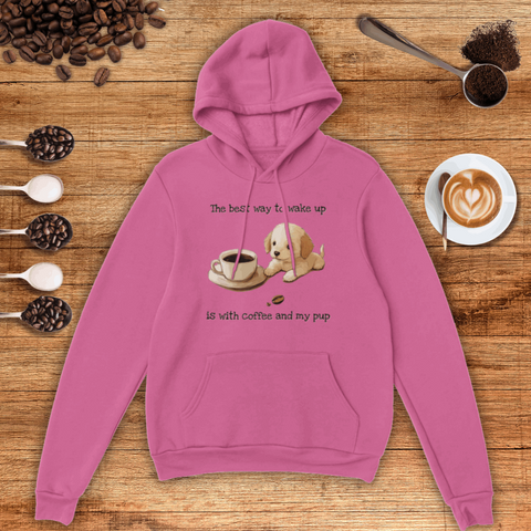 Best Way to Wake Up Unisex Pullover Hoodie
