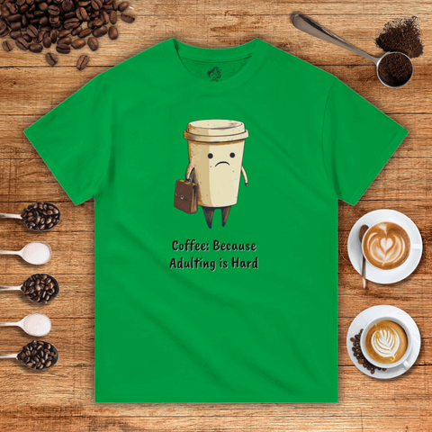 Coffee: Because Adulting is Hard Heavyweight Unisex T-shirt