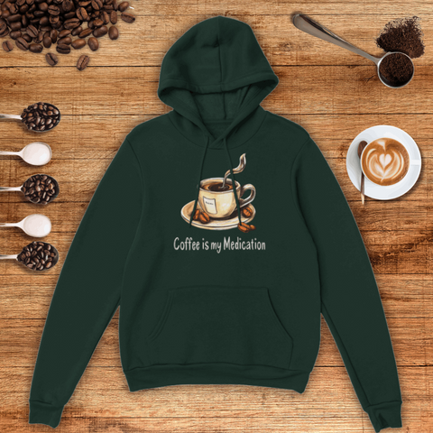 Coffee Is My Medication Unisex Pullover Hoodie