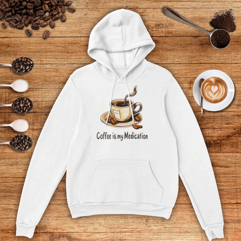 Coffee Is My Medication Unisex Pullover Hoodie