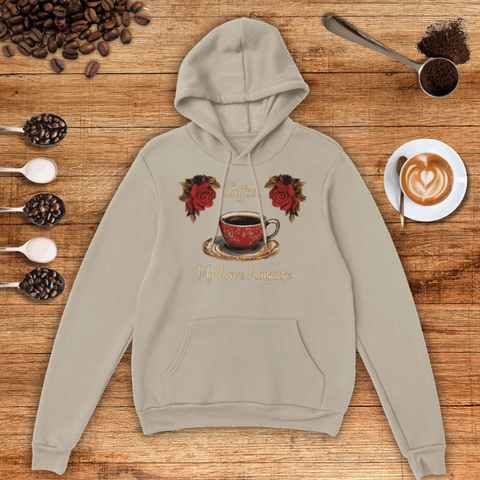Coffee: My Love Language Unisex Pullover Hoodie