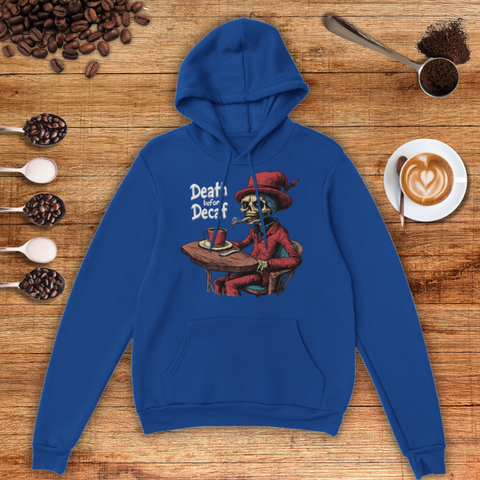 Death before Decaf Unisex Pullover Hoodie