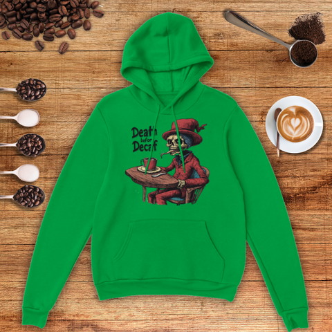 Death before Decaf Unisex Pullover Hoodie